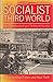 The Socialist Third World: Urban Development and Territorial Planning