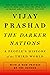 The Darker Nations: A People's History of the Third World