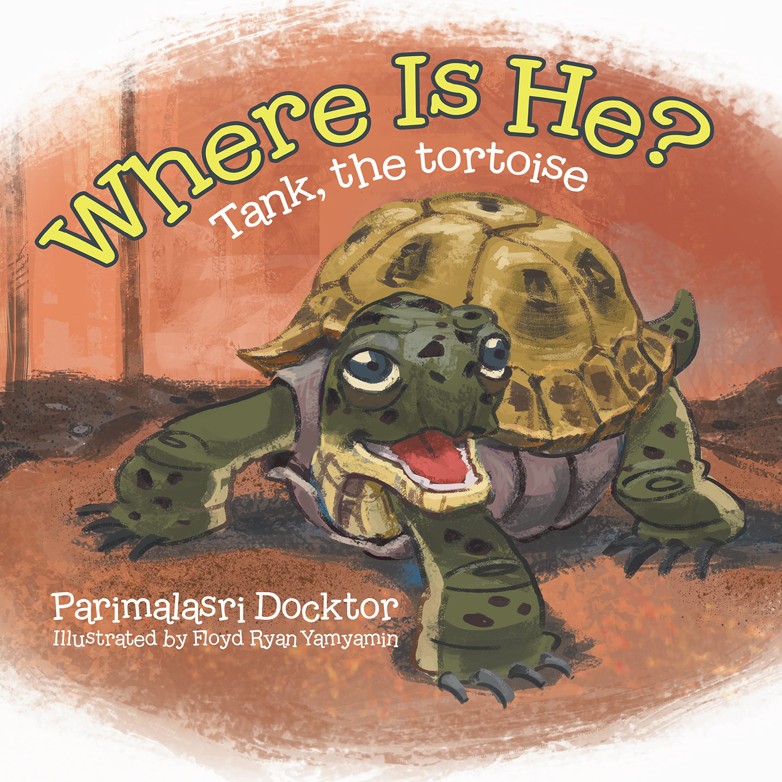 Where Is He?: Tank, the tortoise (Kindle Edition)