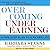 Overcoming Underearning: A Five-Step Plan to a Richer Life