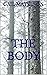 The Body