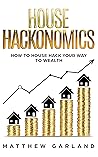 House Hackonomics...