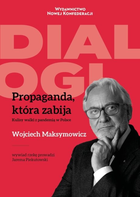 Propaganda, która zabija: Kulisy walki z pandemią w Polsce