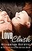 Love Clash: A Forbidden Lov...