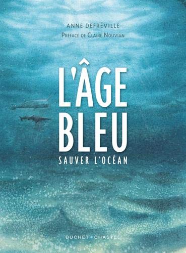 L’Âge bleu