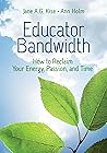 Educator Bandwidt...