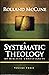 A Systematic Theology of Bi...