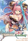 Redefining the META at VRMMO Academy: Volume 1