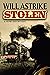 STOLEN by Will Astrike