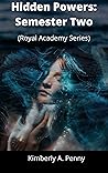 Hidden Powers by Kimberly A. Penny