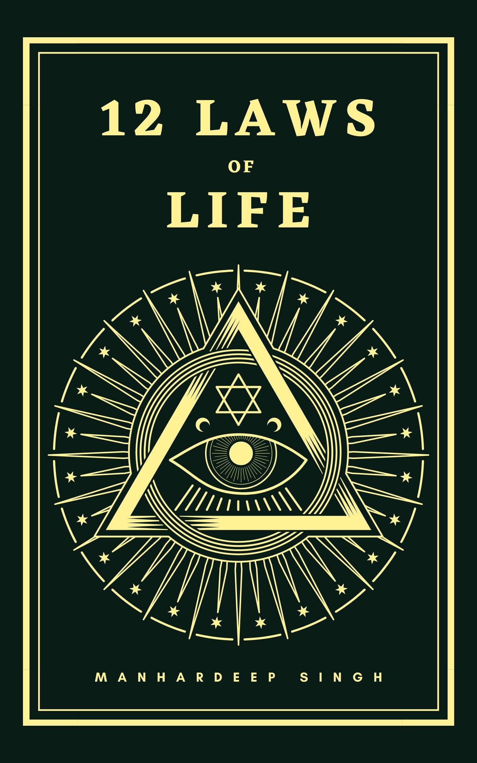 12 Laws of Life (Kindle Edition)