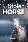 The Stolen Horse ...