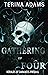 Gathering of Four (Herlds o...