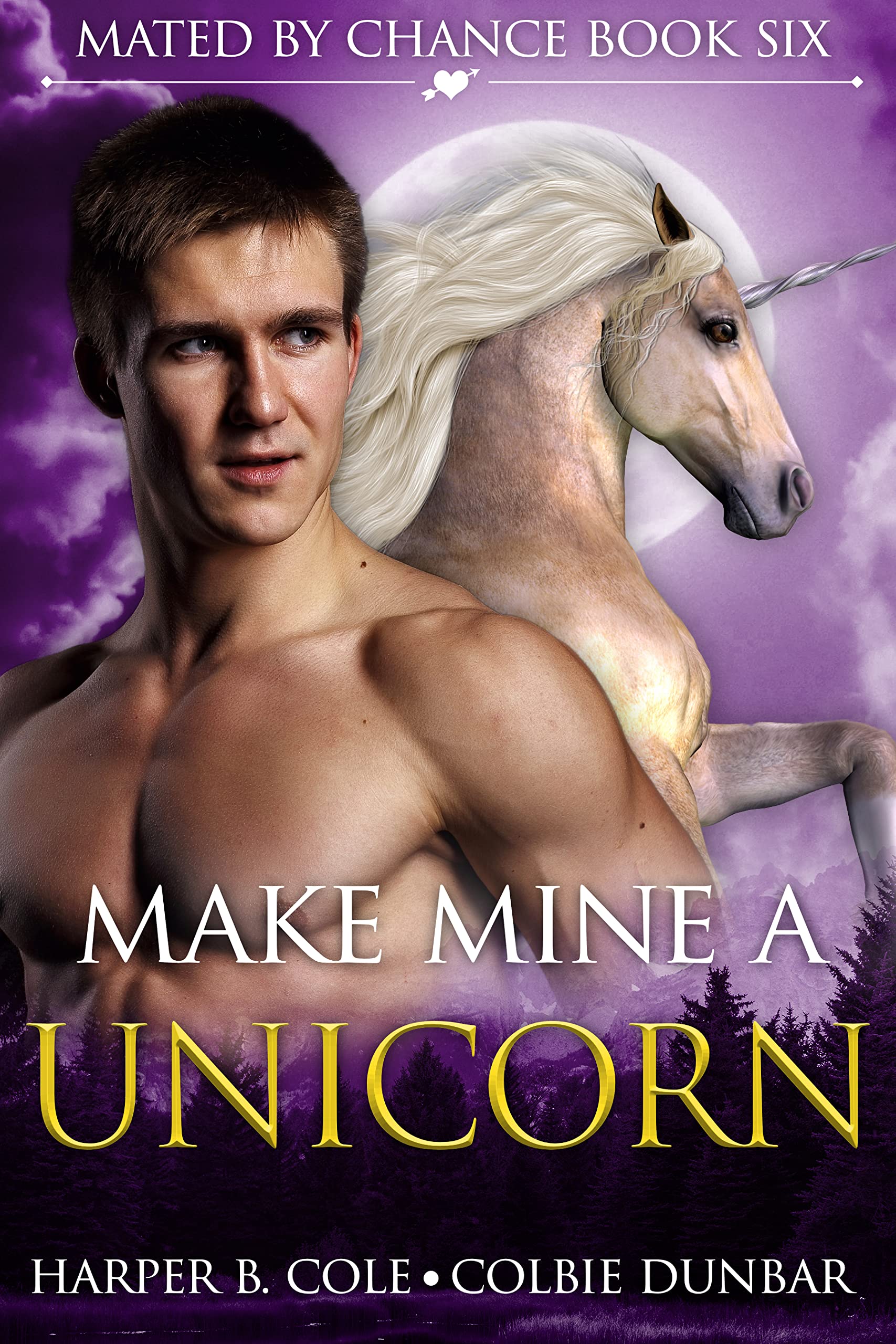 Make Mine a Unicorn (Mated by Chance, #6)