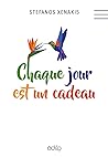 Chaque jour est u...