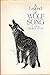 A Legend of Wolf Song