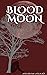 Blood Moon by Shadow Shako