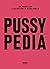 Pussypedia (Italian Edition)