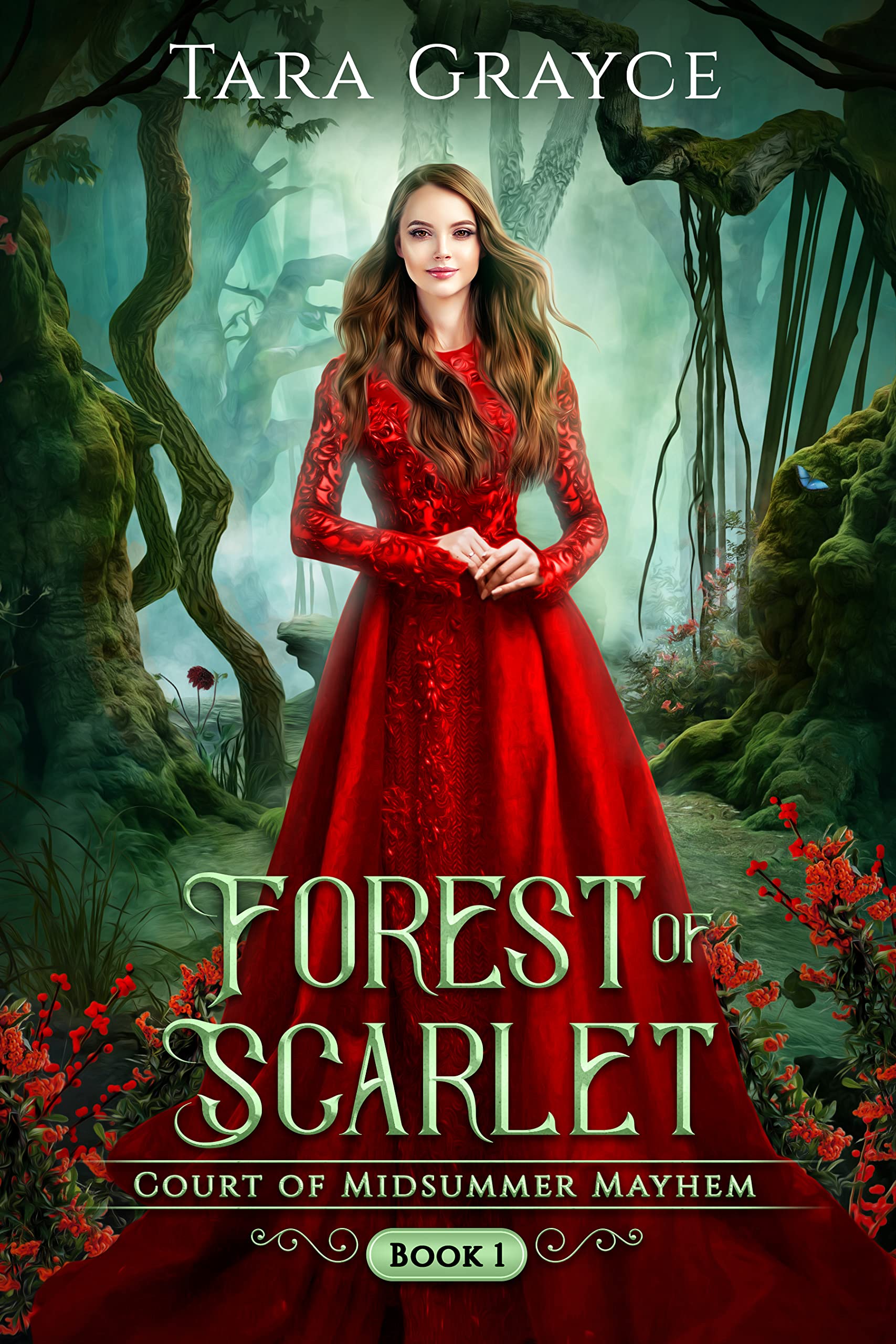 Forest of Scarlet (Court of Midsummer Mayhem #1)