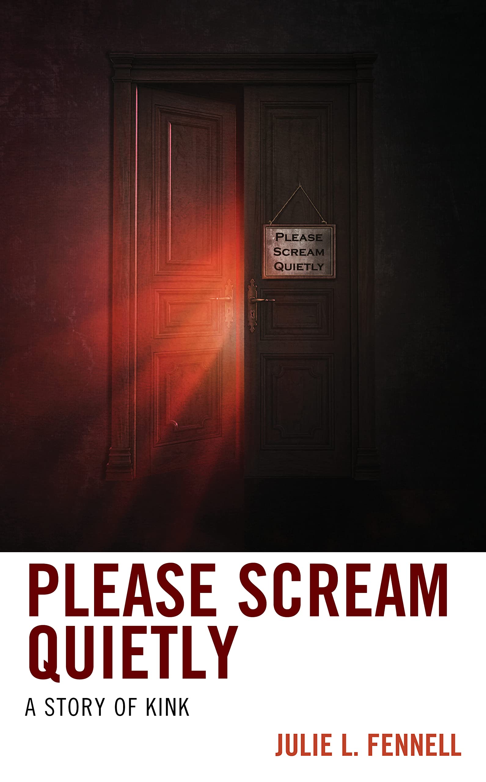 Please Scream Quietly (Diverse Sexualities, Genders, and Relationships)