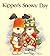 Kippers Snowy Day: Children...
