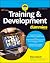 Training & Development For Dummies