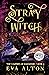 Stray Witch (The Vampires o...