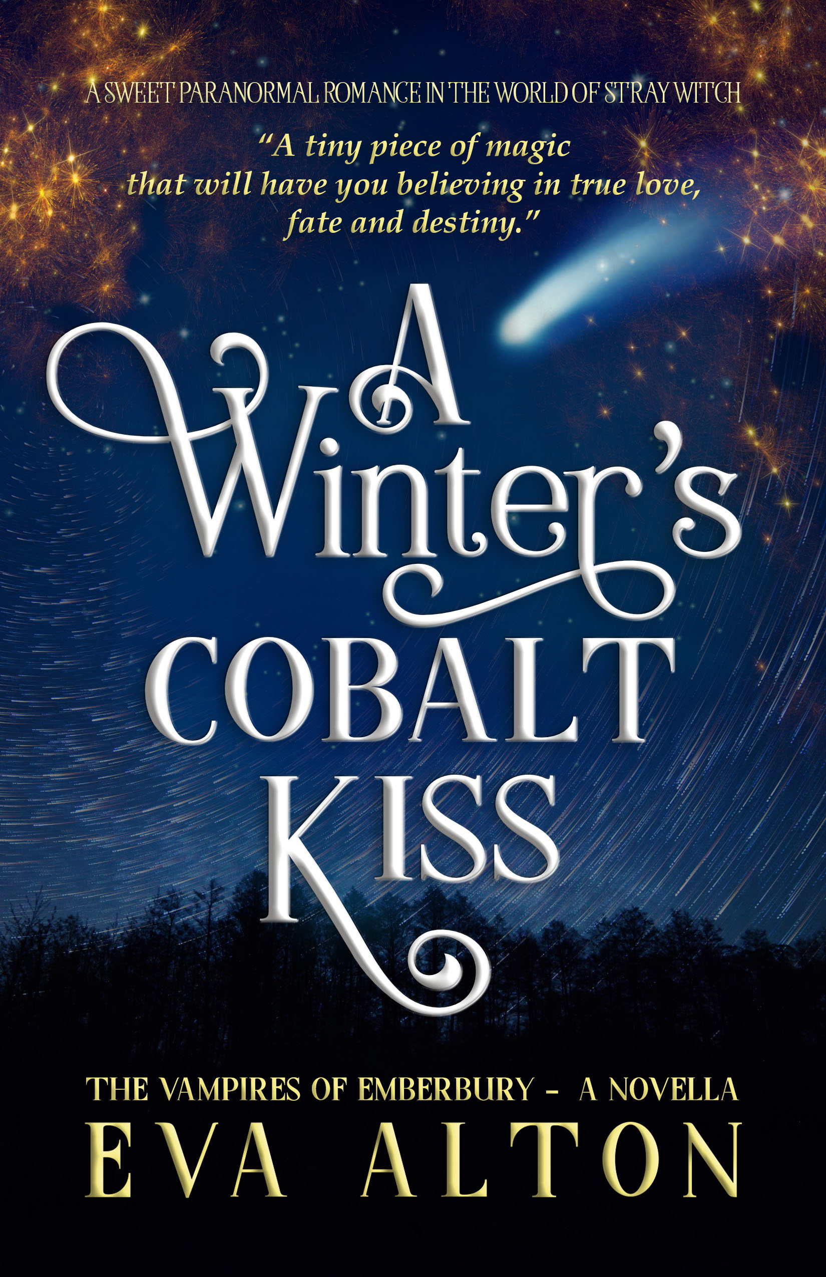 A Winter's Cobalt Kiss (The Vampires of Emberbury, #4,5)