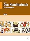 Das Konditorbuch:...