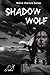Shadow Wolf (Native Warrior Series)