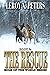 The Rescue: A Mountain Man Adventure Novel (Edge of the World Series)
