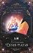 Die Legenden Lýsistratas: Das Lichterspiel der Sterne (Die Legenden Lýsistratas, #2)