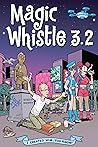 Magic Whistle 3.2 Magic Whistle 3.2