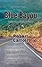 Blue Bayou: Celtic Cross Se...
