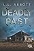 Deadly Past: A Lake Pines M...