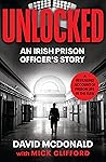 Unlocked: An Irish Prison Officer’s Story