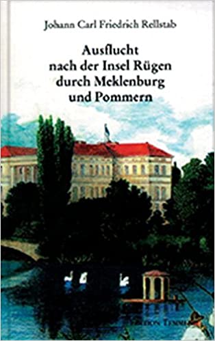 Ausflucht nach der Insel Rügen durch Meklenburg und Pommern (Hardcover)