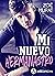 Mi nuevo hermanastro (Spanish Edition)