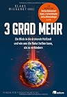 Drei Grad Mehr