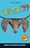 Ibiza '99: Ready ...