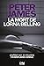 La mort de Lorna Belling (Une nouvelle enquête de Roy Grace #13)