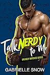 Talk Nerdy To Me