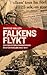 Falkens flykt by Marcus Wallén