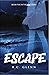 Escape (Echo #5)