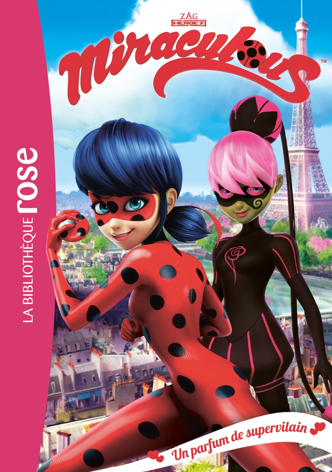 Un parfum de supervilain (Miraculous, #4)