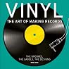 Vinyl: The Art of...