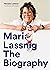 Maria Lassnig: The Biography