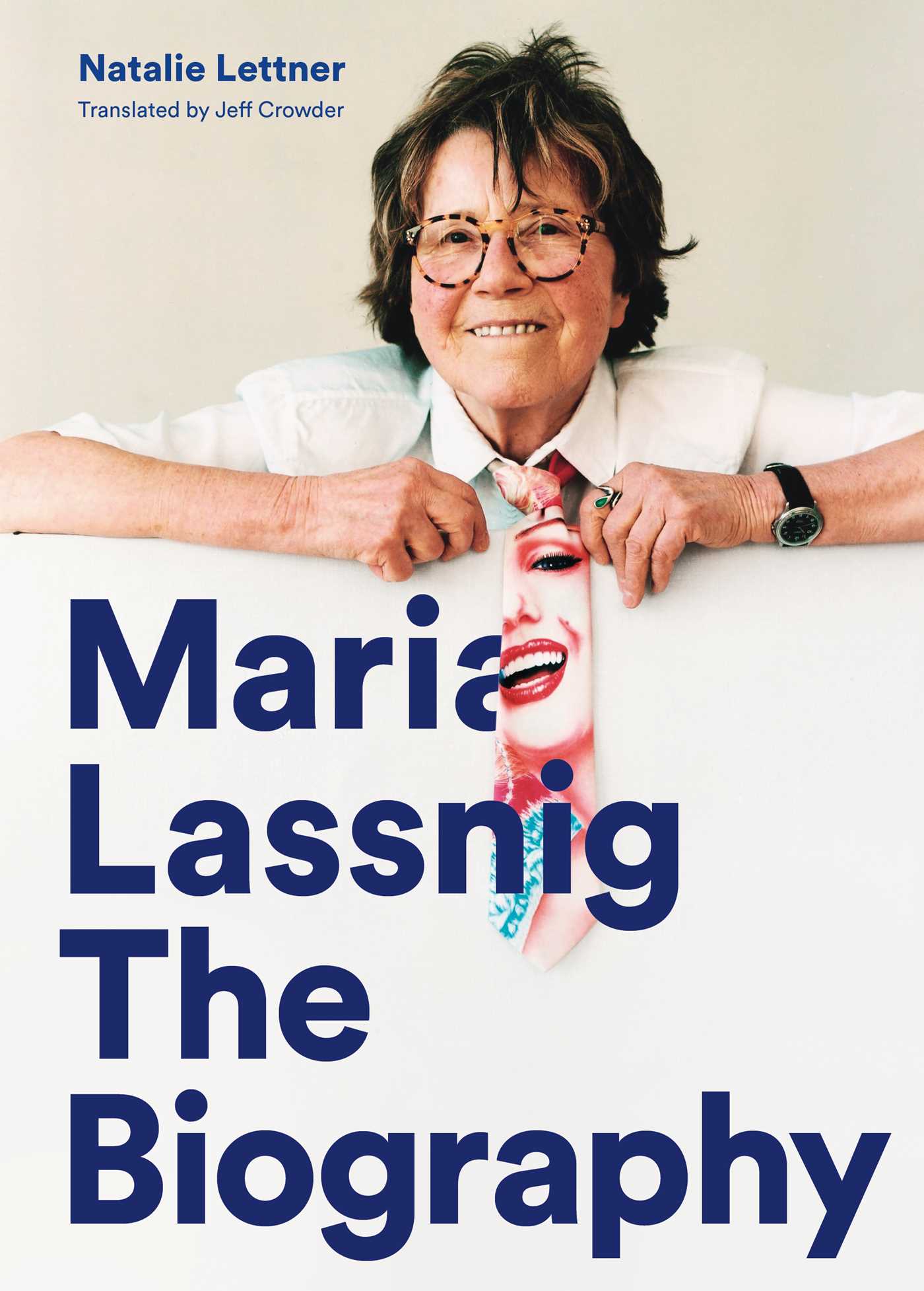 Maria Lassnig: The Biography (Flexibound)