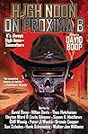 High Noon on Proxima B by David Boop