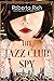 The Jazz Club Spy